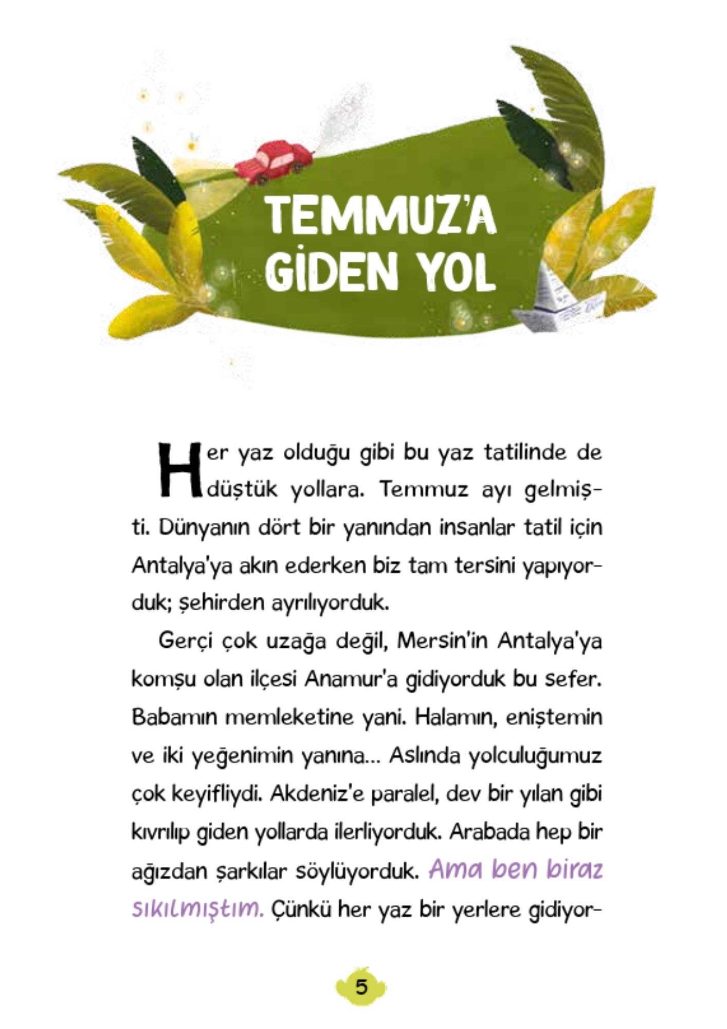 Timaş Çocuk - Temmuz Kabuğu Doğukan İşler