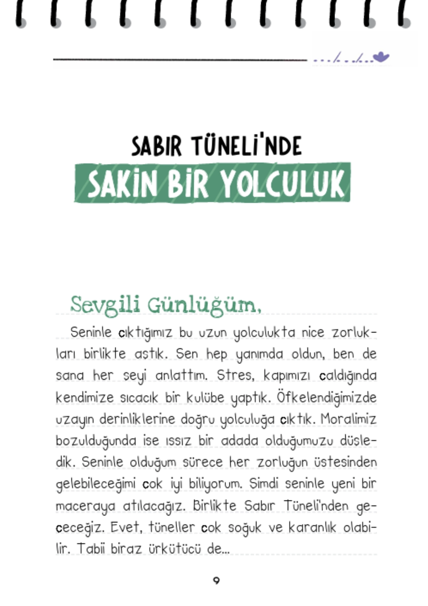 Timaş Çocuk Oya Doğan Mira ve Yekta Sabır Tüneli’nde - Duygu Günlüğüm