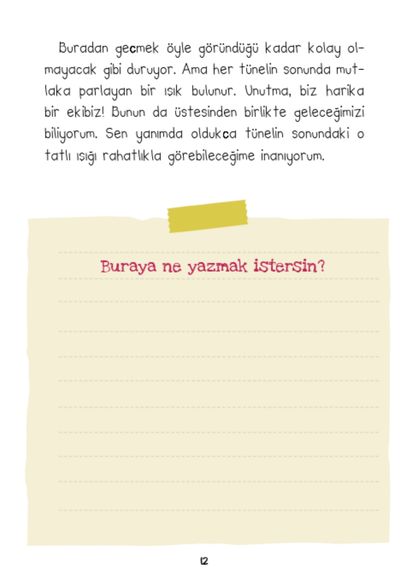 Timaş Çocuk Oya Doğan Mira ve Yekta Sabır Tüneli’nde - Duygu Günlüğüm
