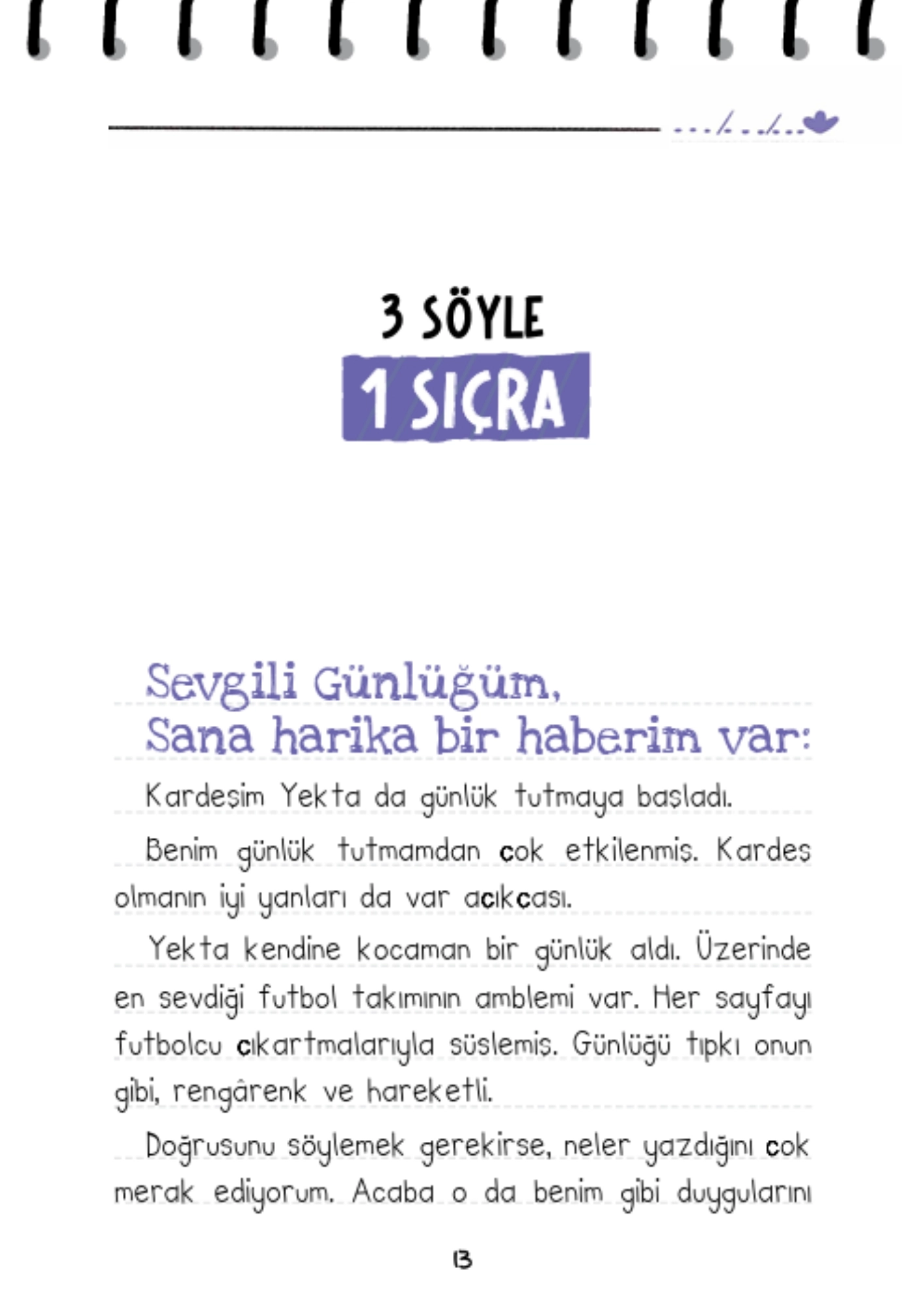 Timaş Çocuk Oya Doğan Mira ve Yekta Sabır Tüneli’nde - Duygu Günlüğüm
