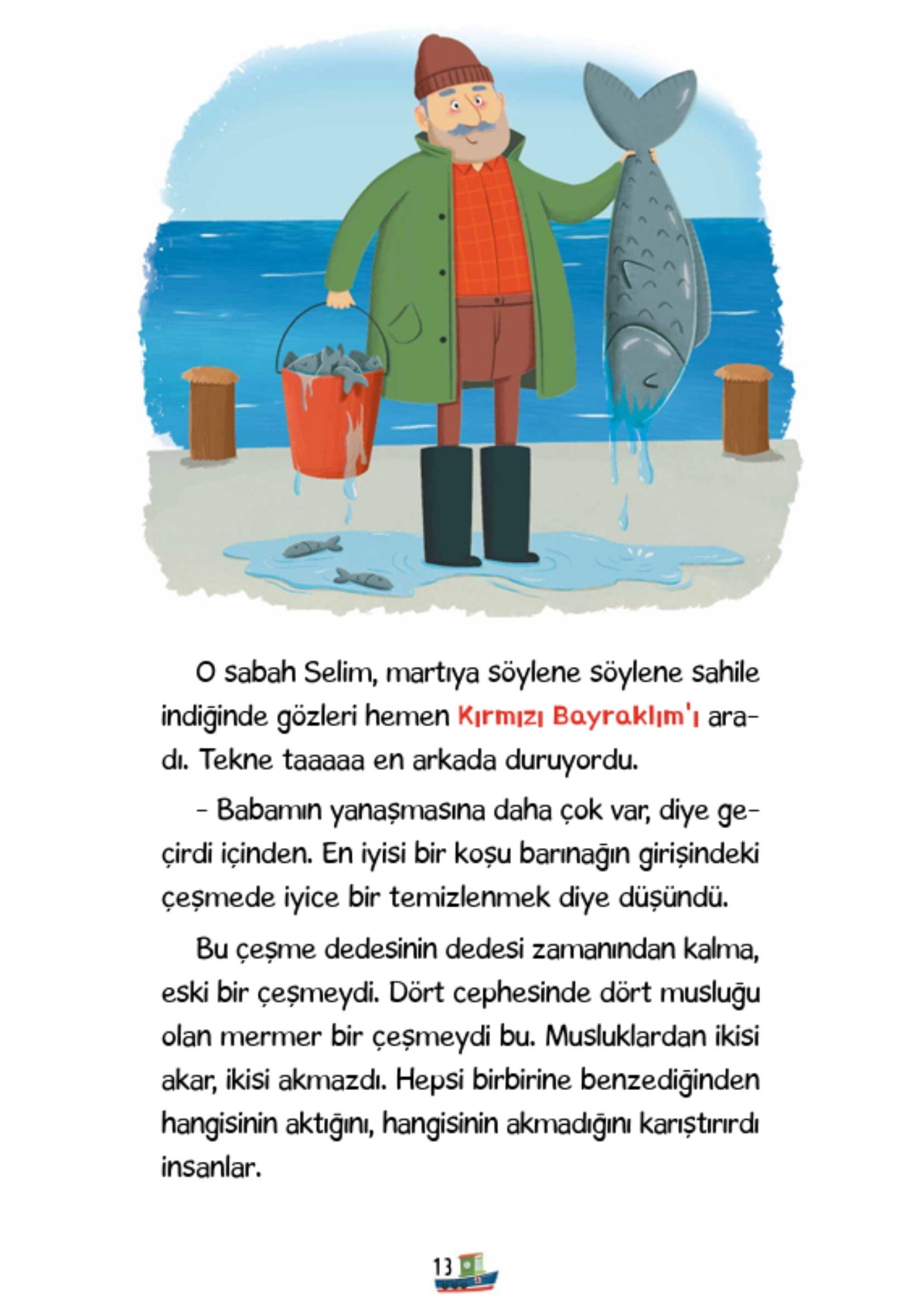 Timaş Çocuk İyilik Yap Denize At! - Ayşegül Dede 