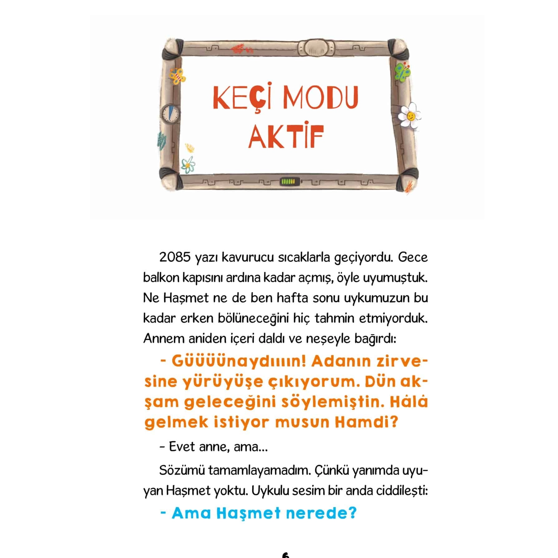 Timaş Çocuk - Dünyadaki Son Robot – Haşmet 2.0 - Mustafa Orakçı