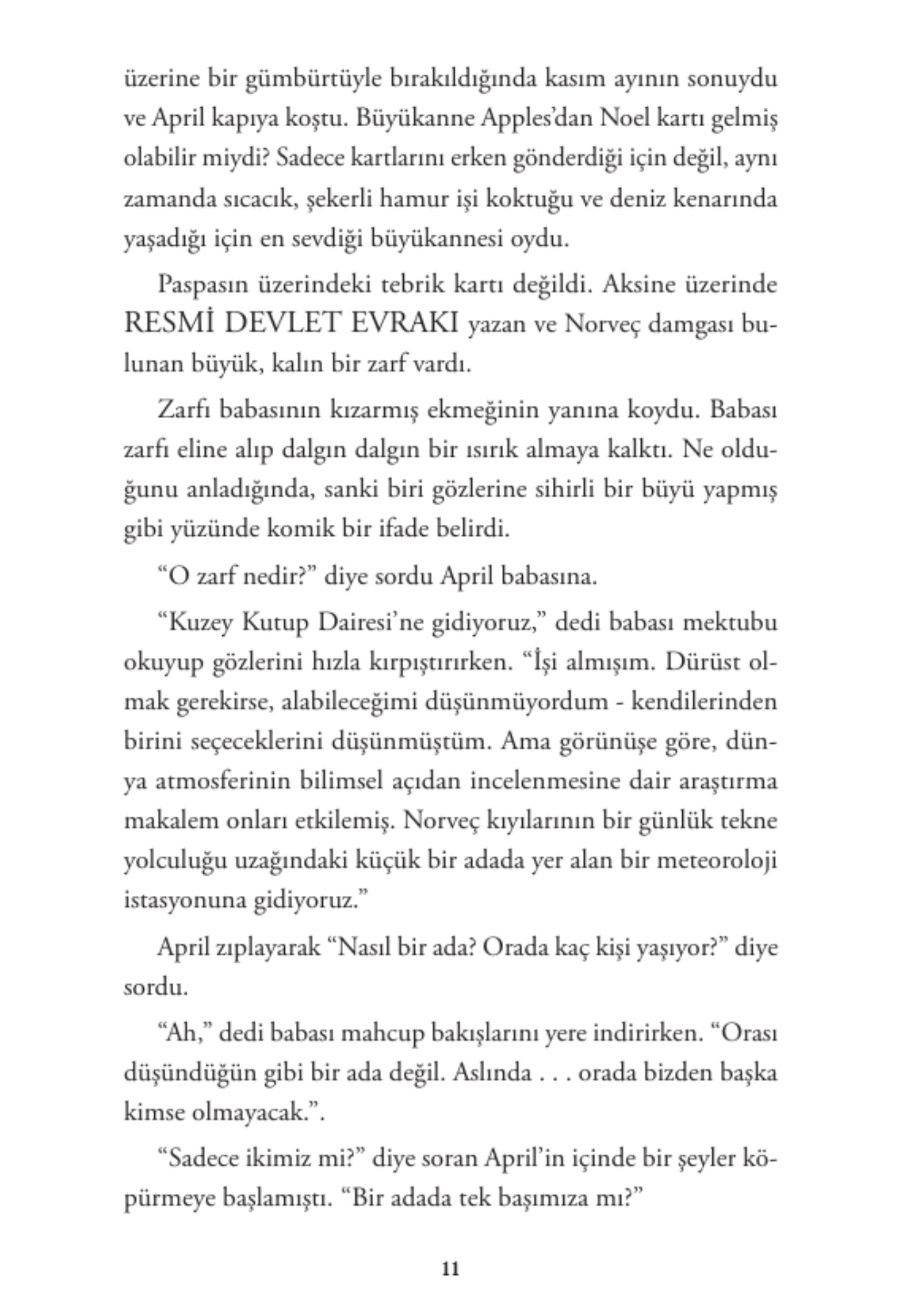 Genç Timaş    Son Ayı Hannah Gold
