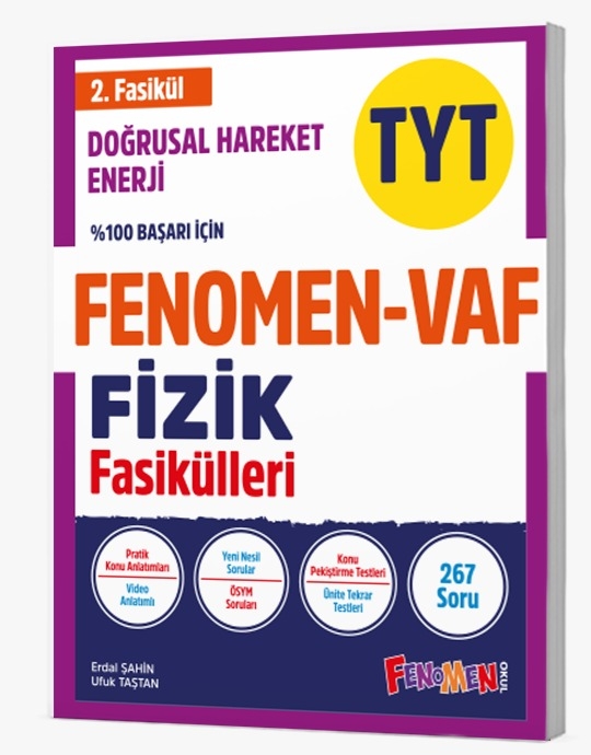 FENOMEN%20VAF%20TYT%20FİZİK%202.FASİKÜL%20DOĞRUSAL%20HAREKET%20ENERJİ