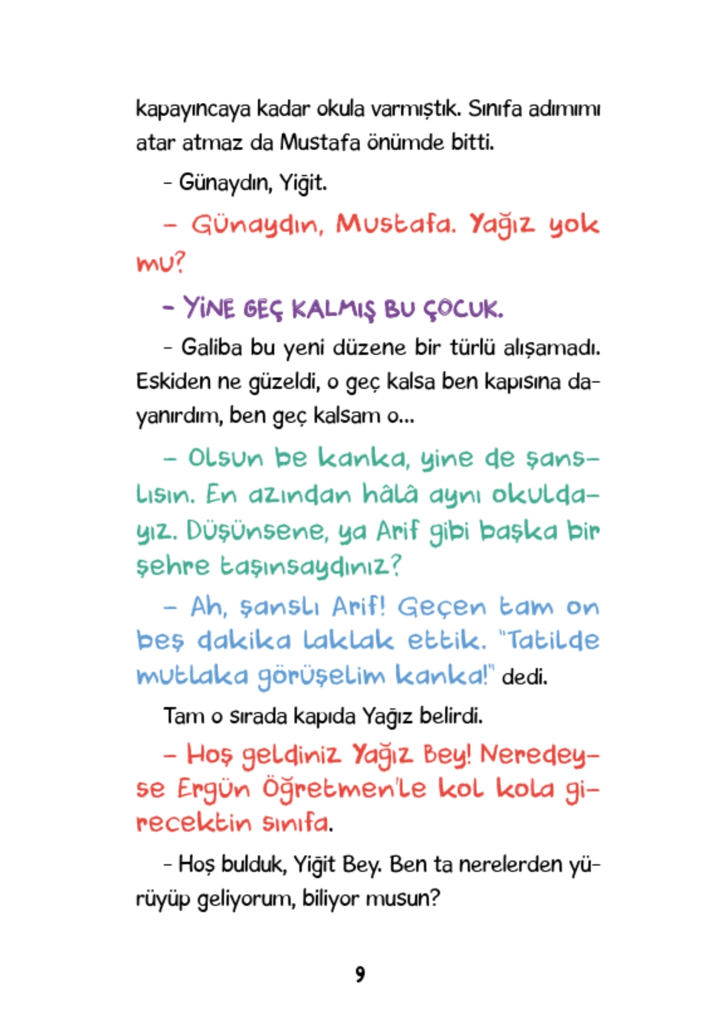 Timaş Çocuk   Sıfır Kural Sınıfı – Özgürlüğün Sınırları Ergün Kazanır