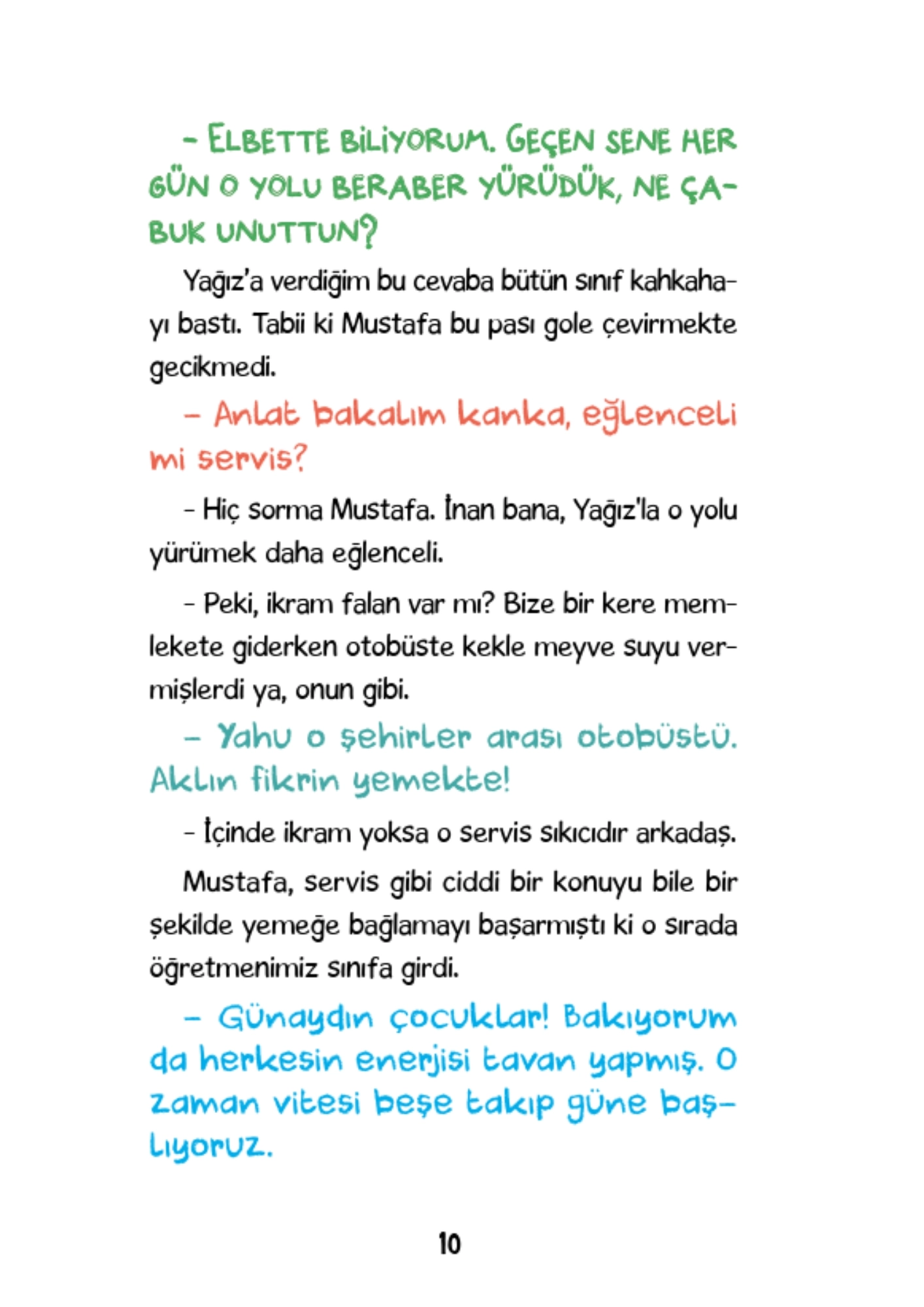 Timaş Çocuk   Sıfır Kural Sınıfı – Özgürlüğün Sınırları Ergün Kazanır