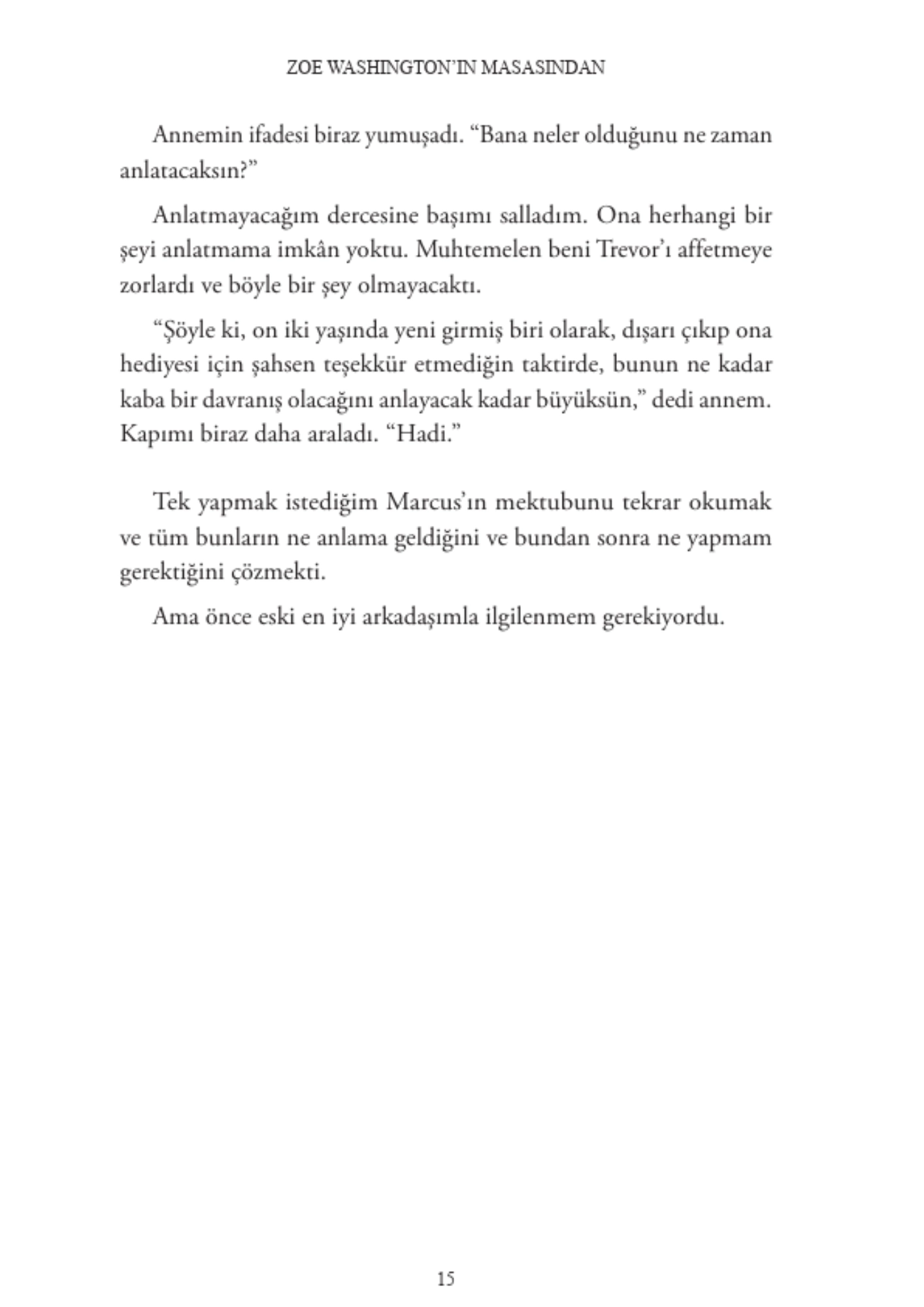 Genç Timaş   Zoe’nin Masasından - Janae Marks
