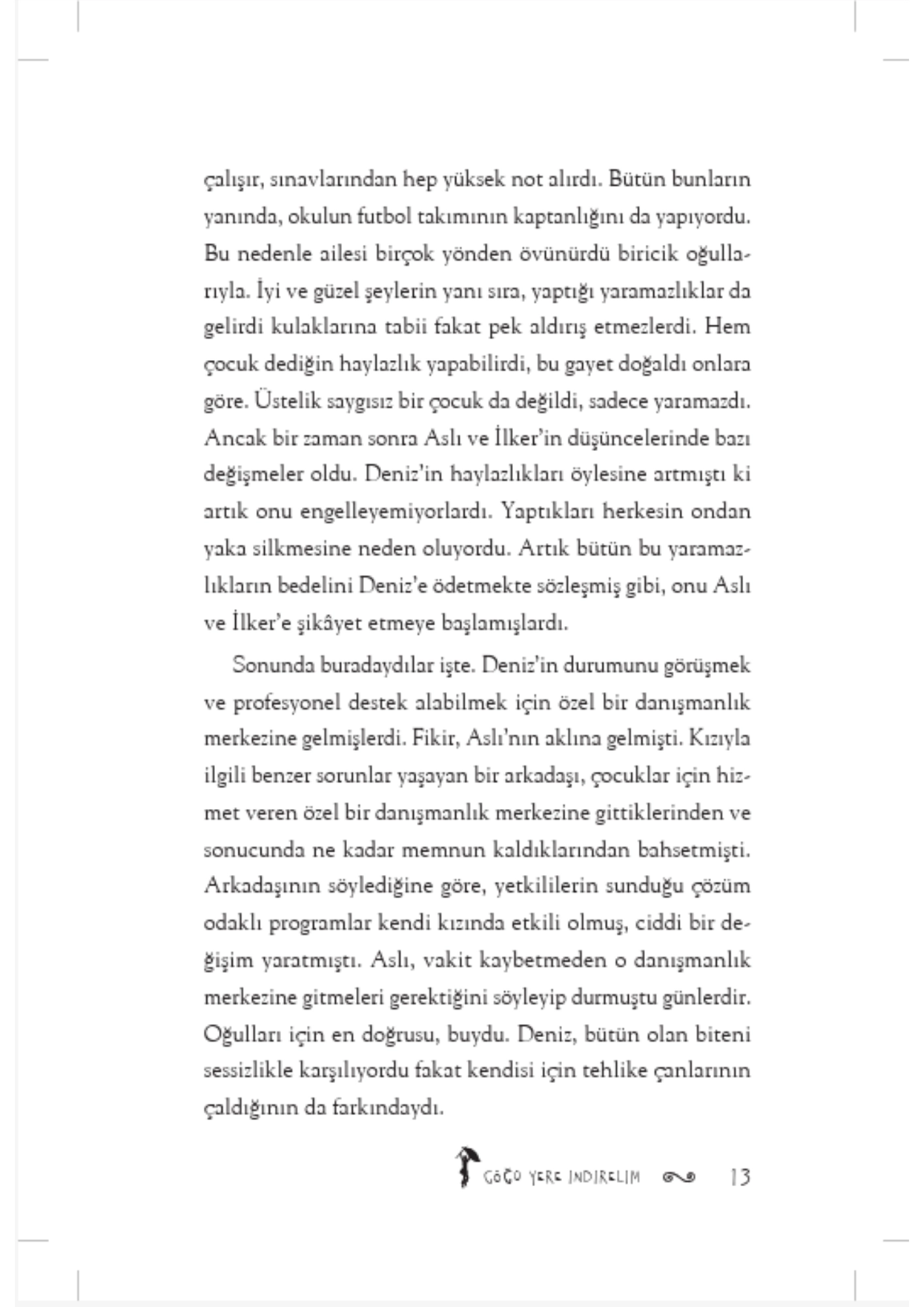 Genç Timaş   Göğü Yere İndirelim Özgür Balpınar