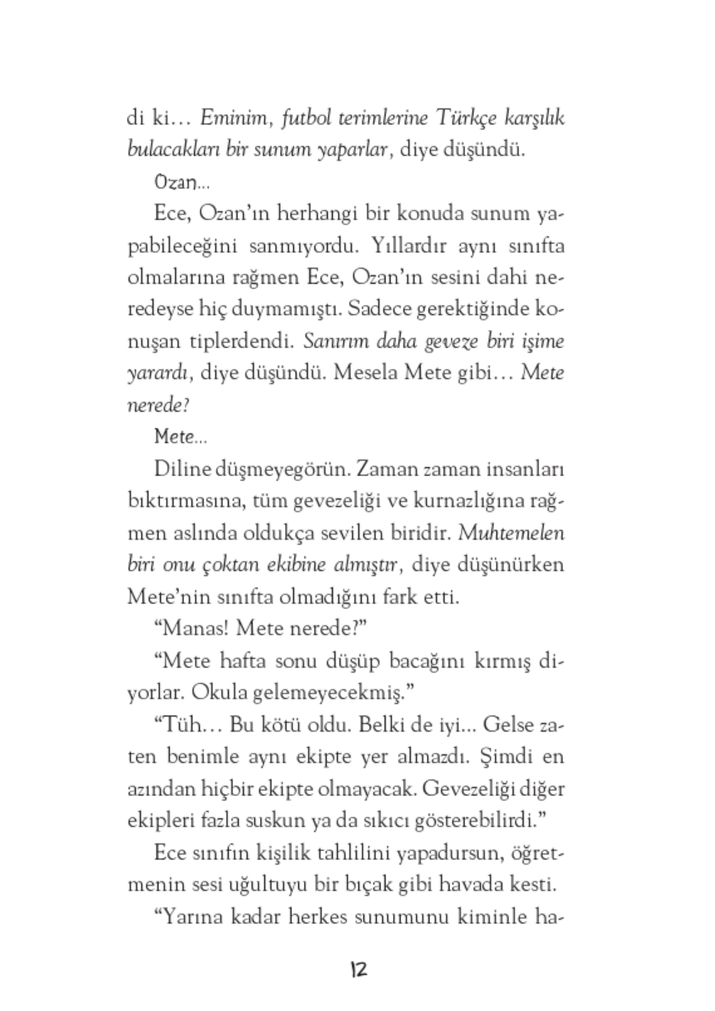 İlk Genç Timaş - Üç Arkadaş Bir Film Sözcüklerin Kamera Arkası - Ferhat Taştekin