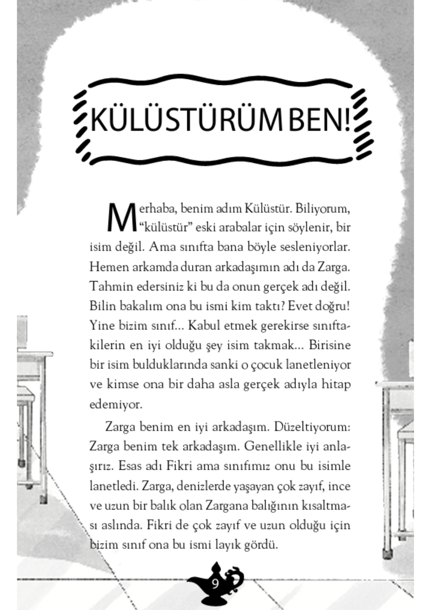 İlk Genç Timaş   Külüstür Çocuk - Mustafa Orakçı