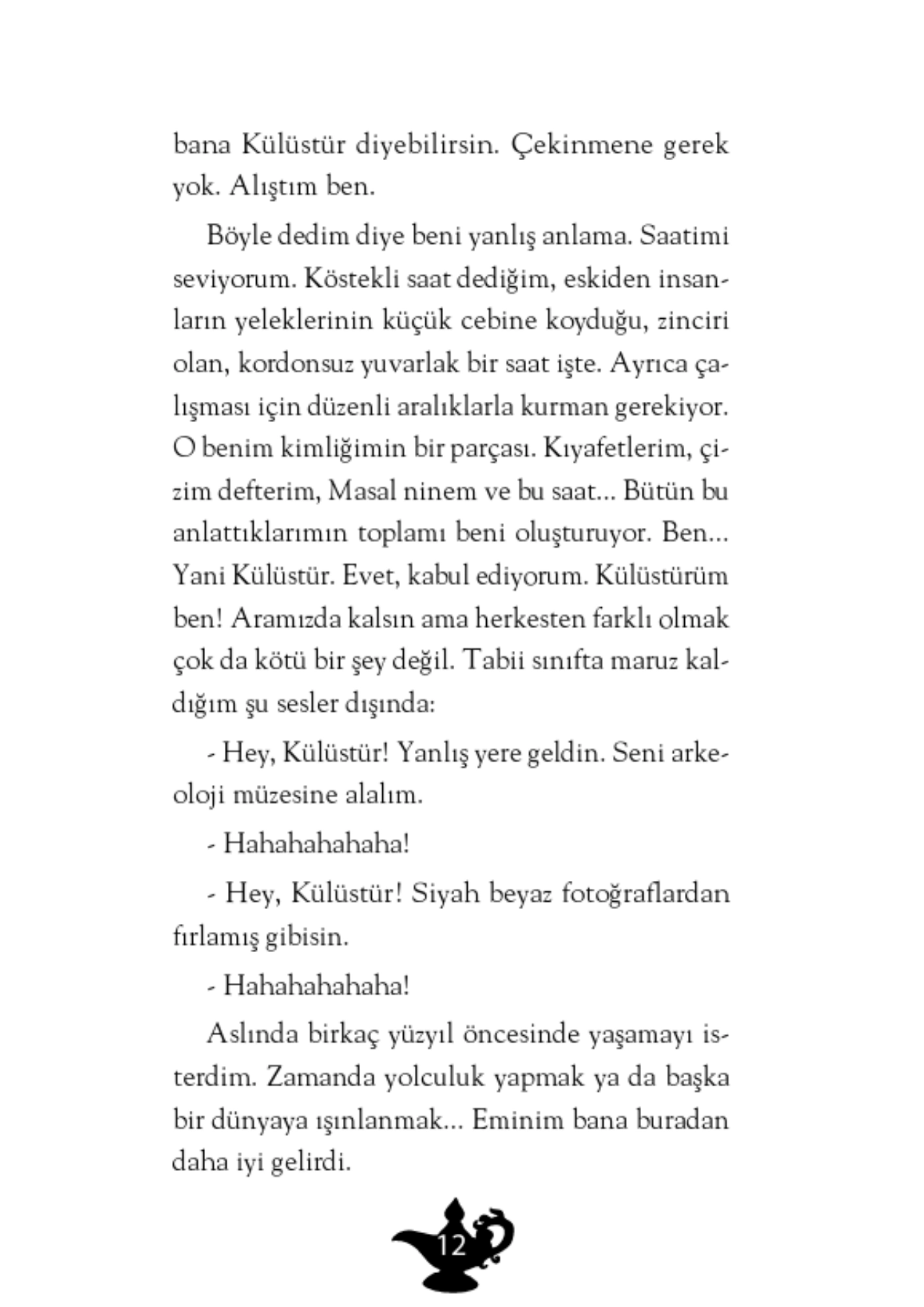 İlk Genç Timaş   Külüstür Çocuk - Mustafa Orakçı