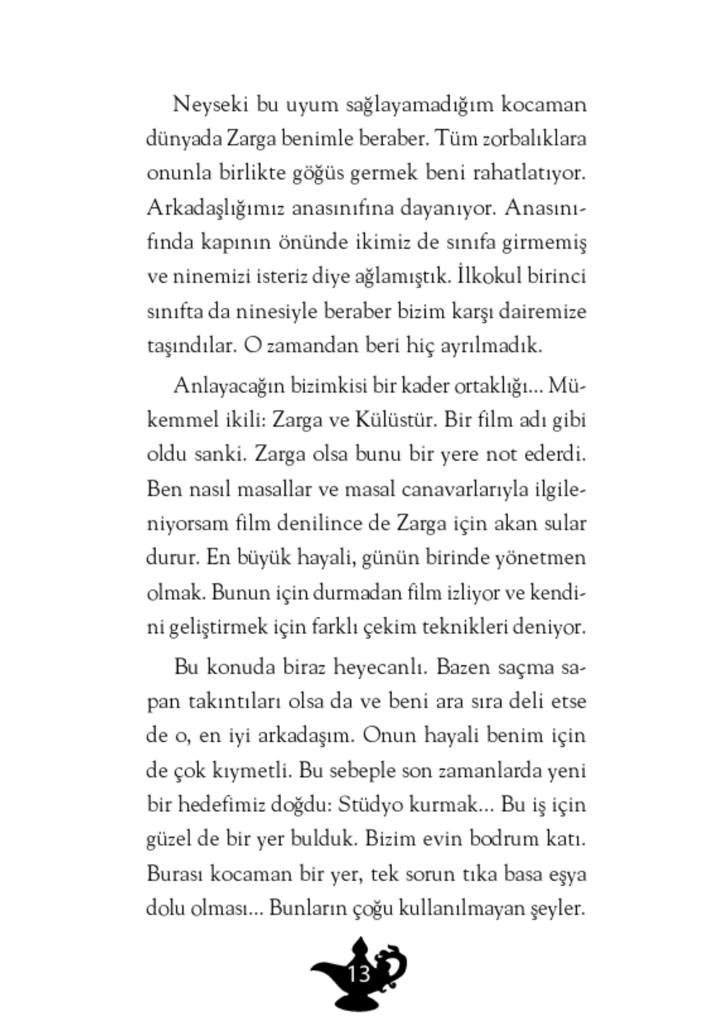 İlk Genç Timaş   Külüstür Çocuk - Mustafa Orakçı