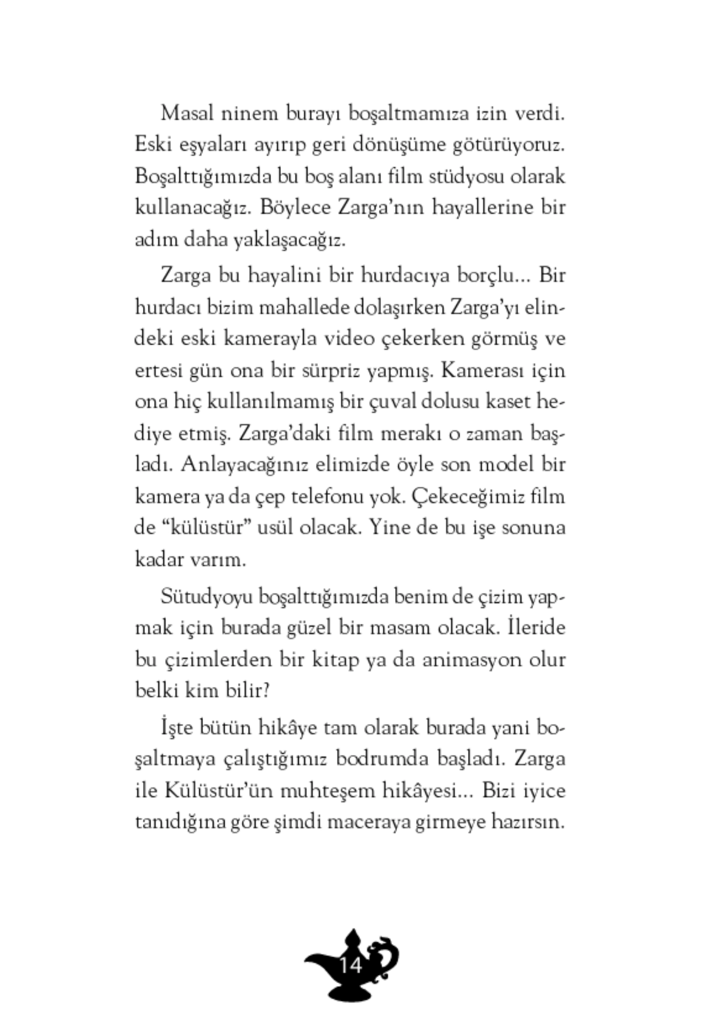 İlk Genç Timaş   Külüstür Çocuk - Mustafa Orakçı