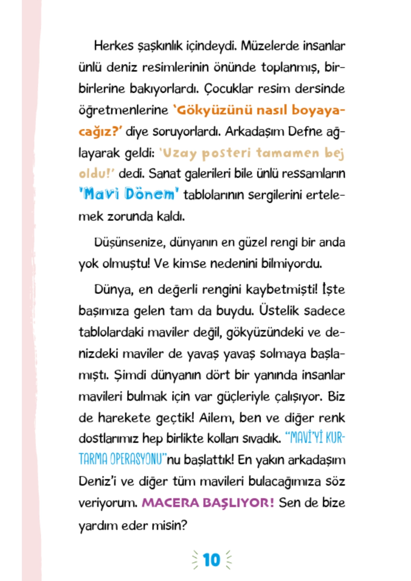 Timaş Çocuk Renklerle Dost Bir Aile - Sena Pınar Civan