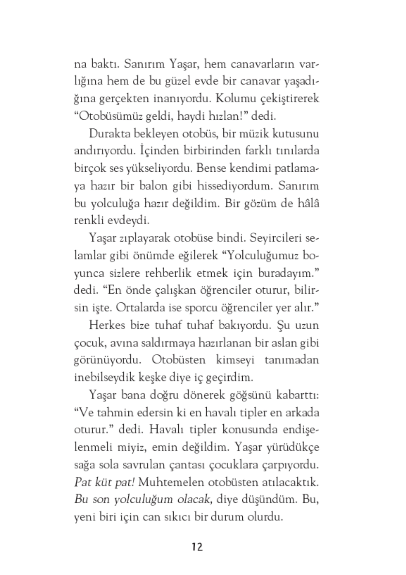 İlk Genç Timaş - Renkli Evin Süper Kahramanları - Nede Hocaoğlu