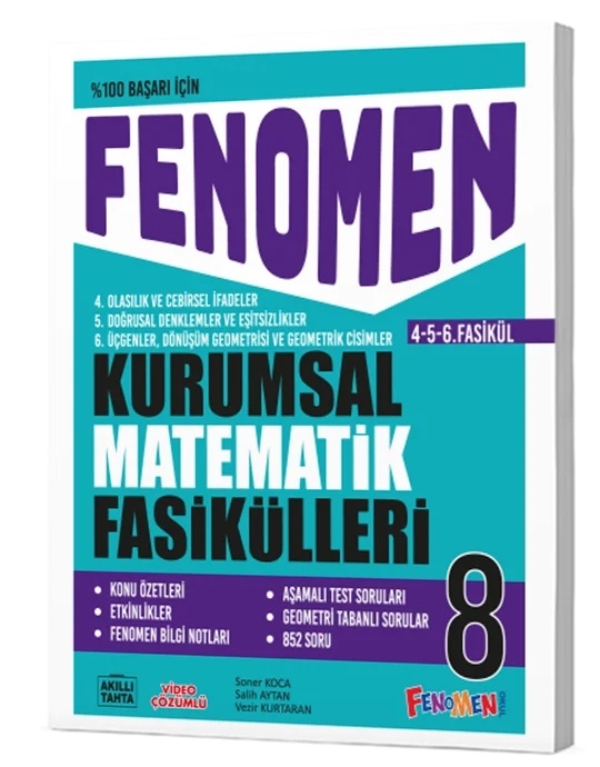 FENOMEN 8 KURUMSAL MATEMATİK FASİKÜLLERİ (4-5-6. FASİKÜL)