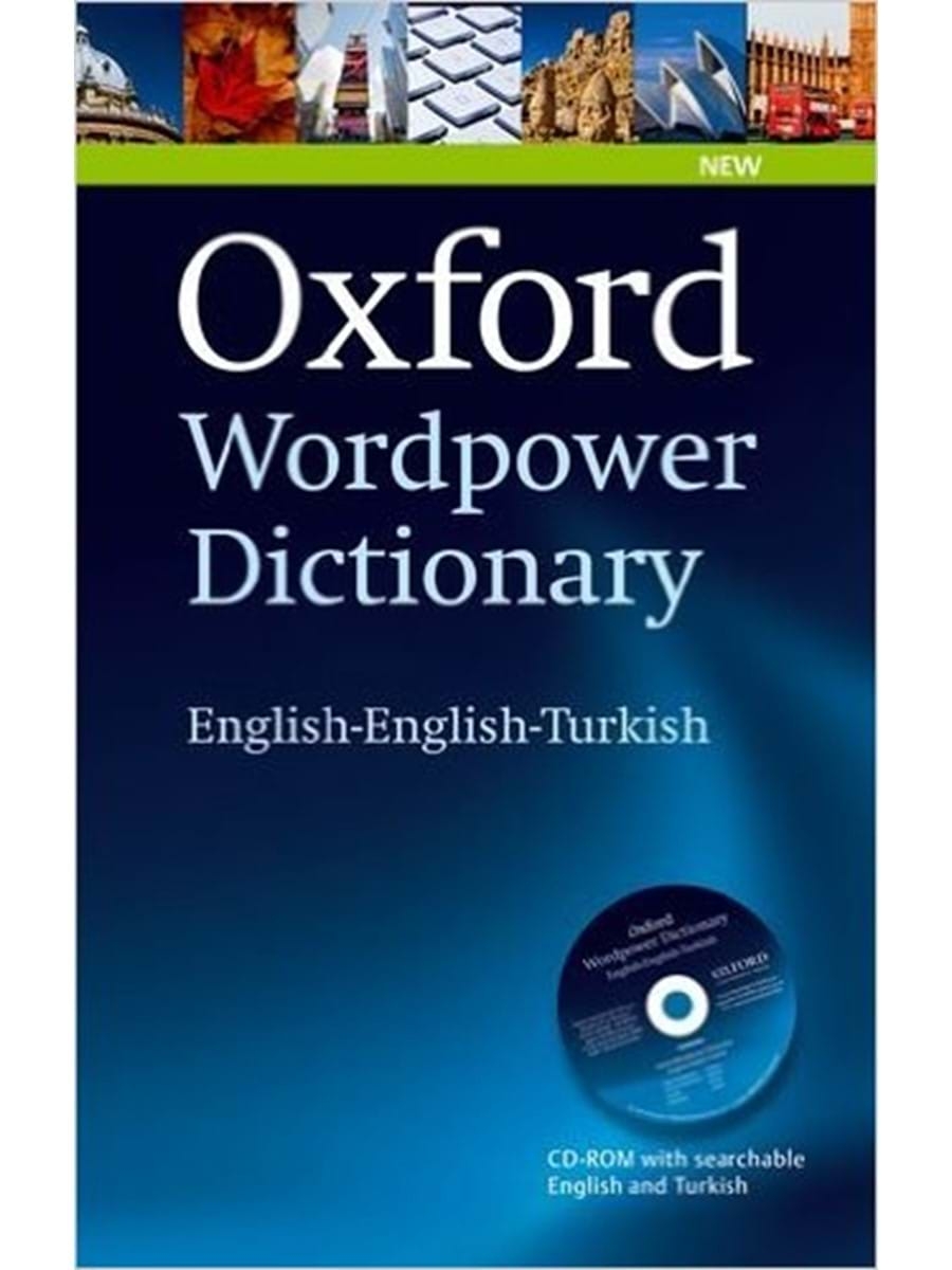 Oxford Wordpower Dictionary ( English – English – Turkish )  İngilizce - Türkçe Sözlük