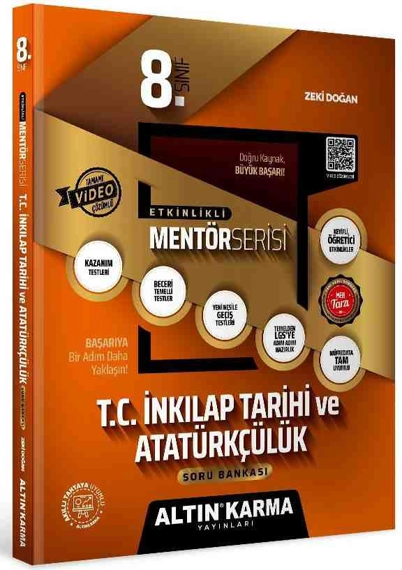 Altın Karma Yayınları 8.Sınıf T.C. İnkilap Tarihi ve Atatürkçülük Altın Etkinlikli Kazanım Soru Bankası  (ZEKİ DOĞAN )-Mentör Serisi