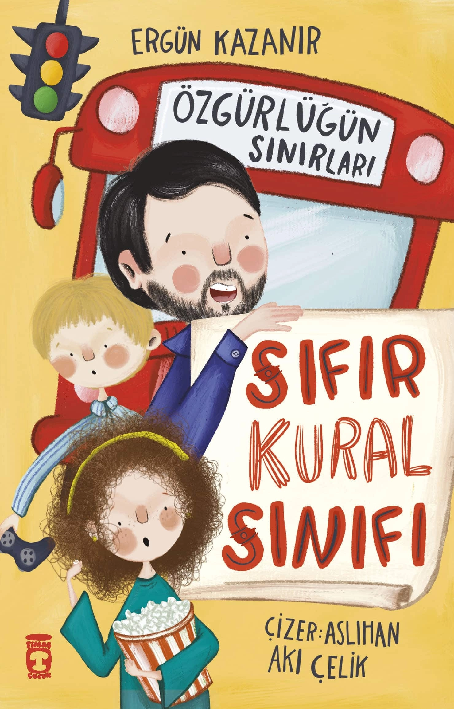 Timaş Çocuk   Sıfır Kural Sınıfı – Özgürlüğün Sınırları Ergün Kazanır