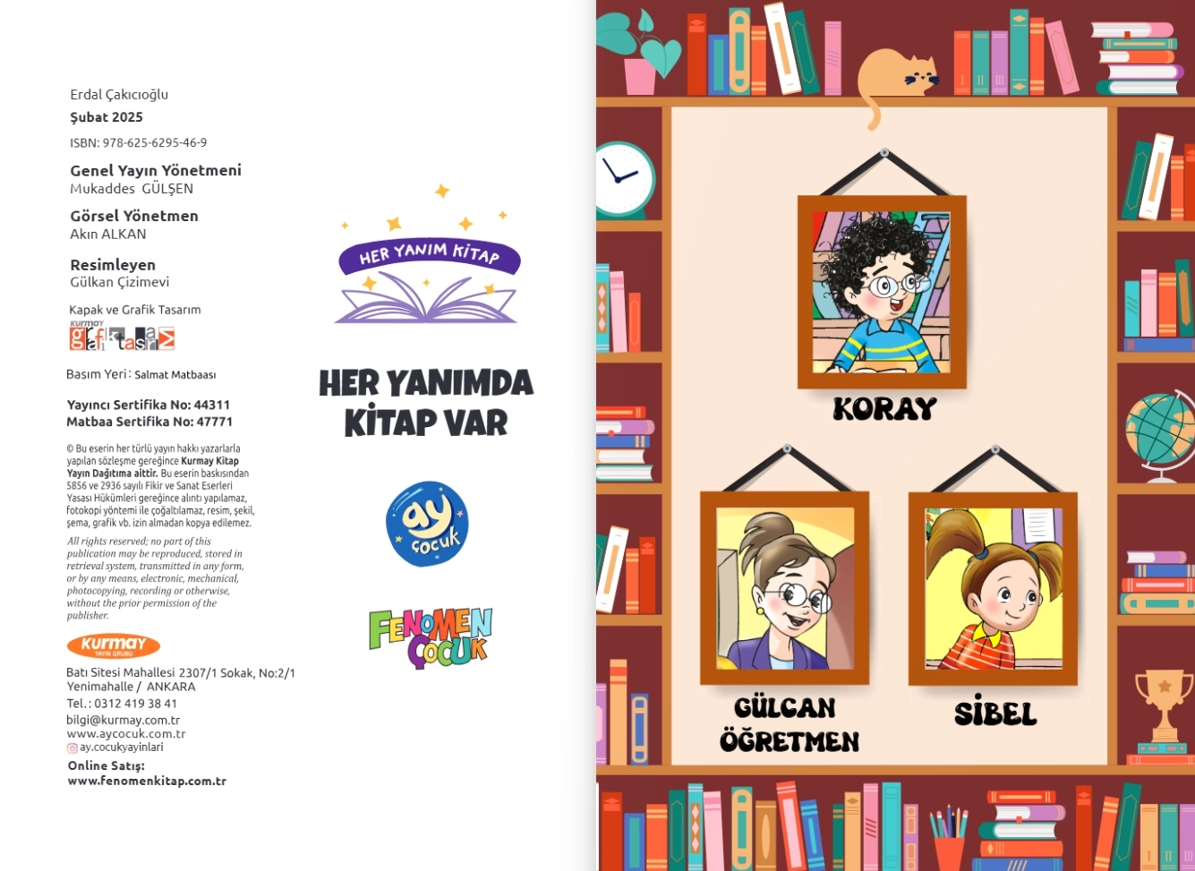 Her Yanım Kitap Hikaye Seti 10 Kitap ve + 1 Değerlendirme Kitabı  Ay Çocuk