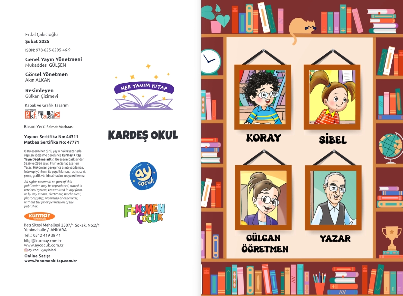 Her Yanım Kitap Hikaye Seti 10 Kitap ve + 1 Değerlendirme Kitabı  Ay Çocuk