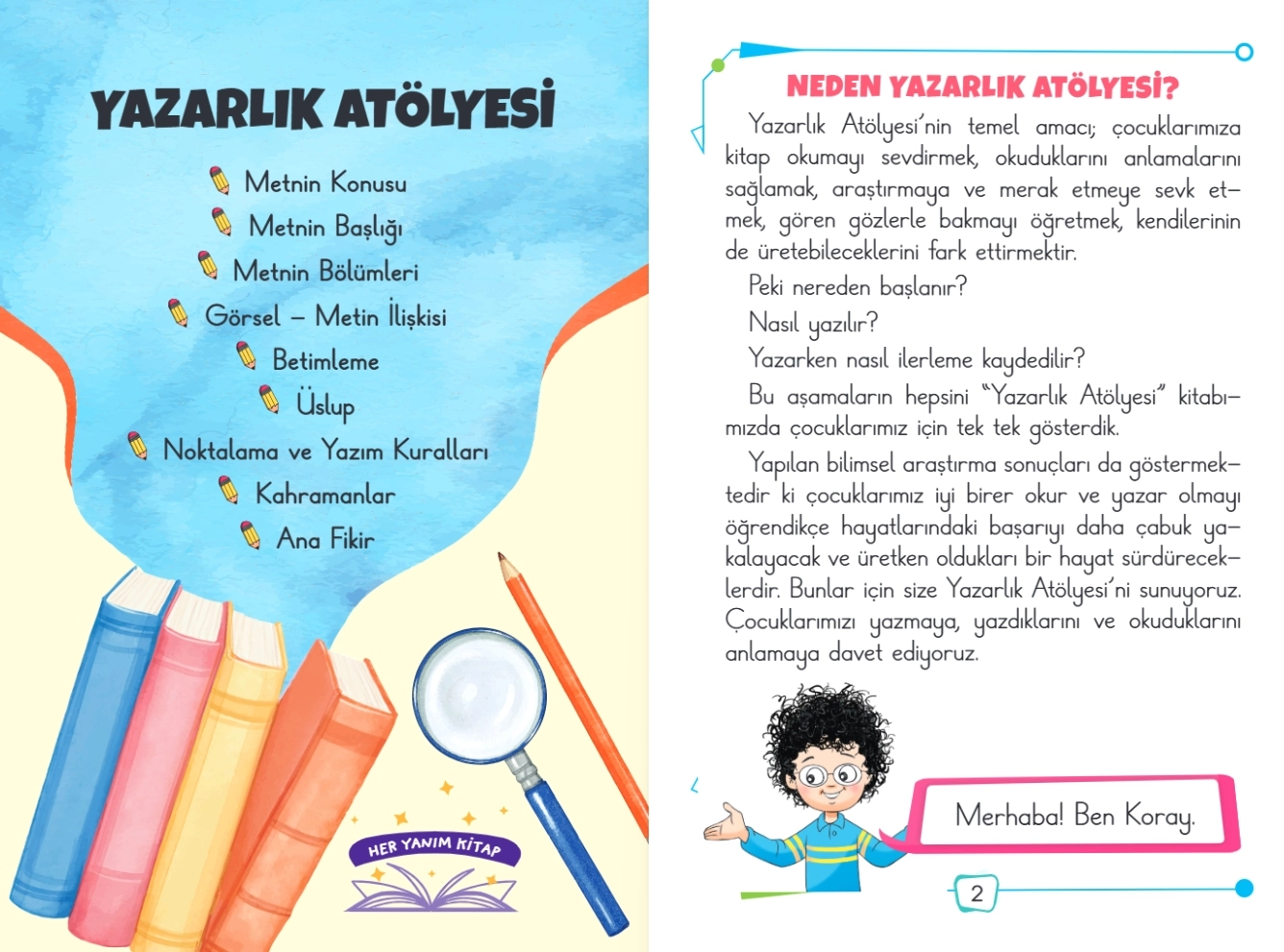 Her Yanım Kitap Hikaye Seti 10 Kitap ve + 1 Değerlendirme Kitabı  Ay Çocuk