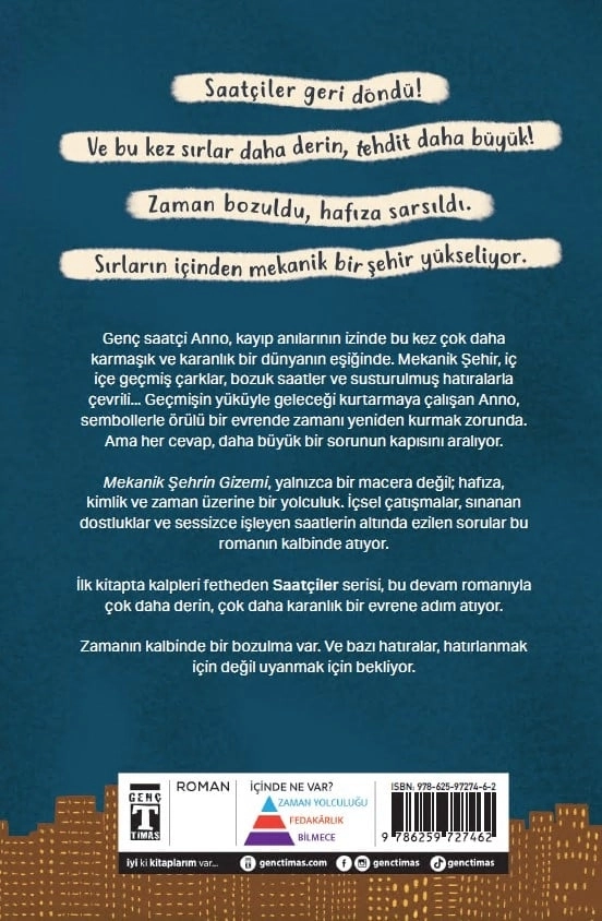 Genç Timaş Saatçilerin Tehlikeli Yolculuğu’nun Devamı Mekanik Şehrin Gizemi - Enver Kubilay Yüksel