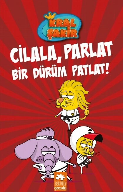 Kral Şakir 13 - Cilala Parlat Bir Dürüm Patlat! - Varol Yaşaroğlu