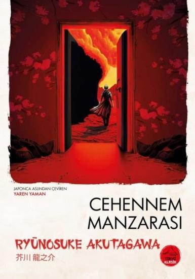  Cehennem Manzarası - Ryunosuke Akutagawa