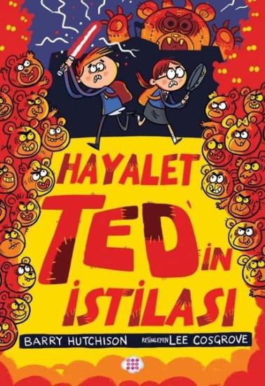 Hayalet Ted’in İstilası çocuk okuma kitabı serisi