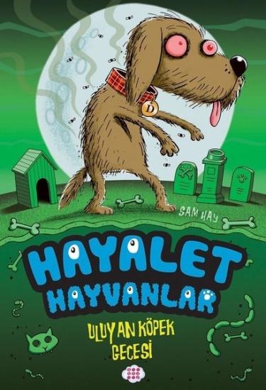 Hayalet Hayvanlar serisi çocuk kitapları