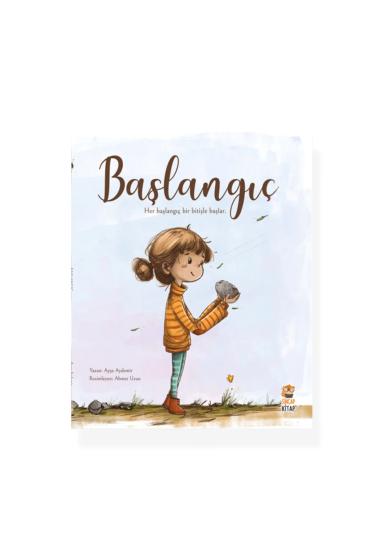 Başlangıç Her Başlangıç Bir Bitişle Başlar 