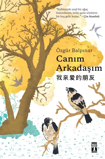 Genç Timaş - Canım Arkadaşım Özgür Balpınar
