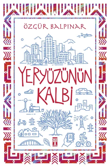 Genç Timaş Yeryüzünün Kalbi Özgür Balpınar