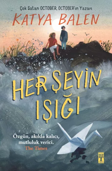 Genç Timaş   Her Şeyin Işığı Katya Balen