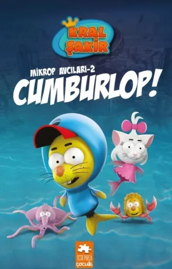 Kral Şakir Mikrop Avcıları 2 - Cumburlop (Ciltli) 