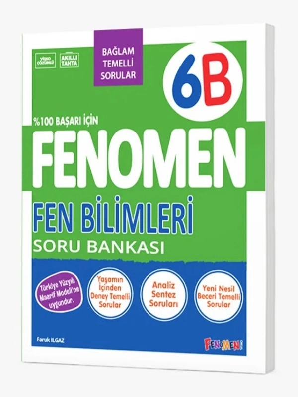 Fenomen 6 Fen Bilimleri B Soru Bankası BAĞLAM TEMELLİ SORULAR 2026 BASKI