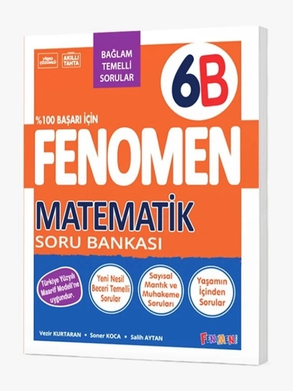 Fenomen 6 Matematik B Soru Bankası BAĞLAM TEMELLİ SORULAR 2026 Basım