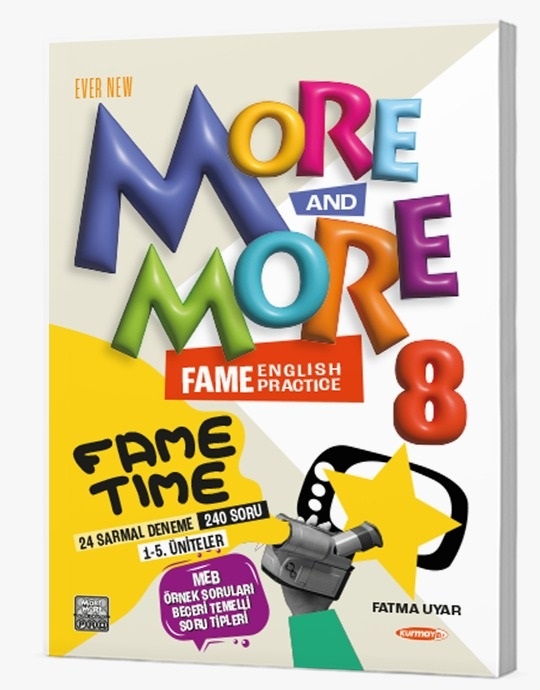 8.SINIF MORE & MORE FAME TIME