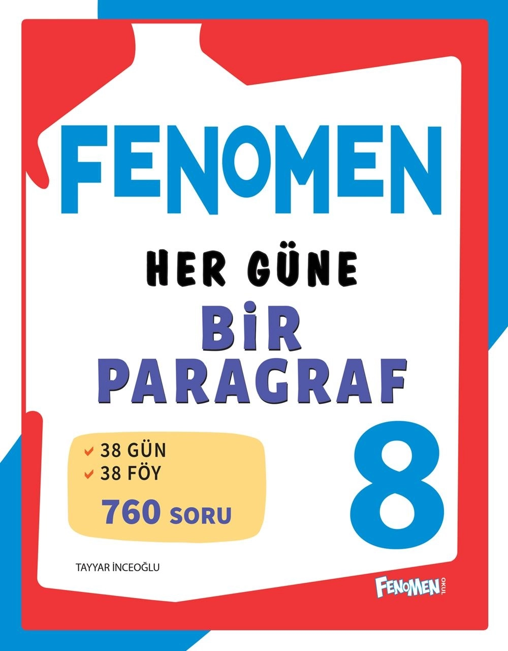 Fenomen 8. Sınıf 4 Kitap Süper Set - Her Güne Bir Paragraf - Fen Bilimleri Konu Tarama Denemeleri- Türkçe Konu Tarama Denemeleri - Matematik Konu Tarama Denemeleri